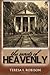 The Secrets of Heavenly (Heavenly Plantation)