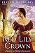 The Red Lily Crown by Elizabeth Loupas