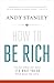 How to Be Rich book with DVD: It's Not What You Have. It's What You Do With What You Have.