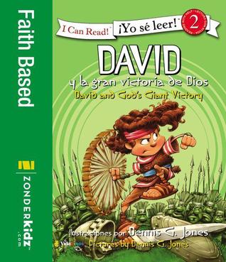 David y la gran victoria de Dios / David and God's Giant Victory (I Can Read! / ¡Yo sé leer!) (Spanish Edition)