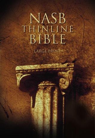 The Holy Bible: Updated New American Standard Bible- Containing the Old Testament and the New Testament