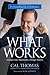What Works: Common Sense So...