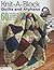 Knit-A-Block Quilts and Afghans by Suzanne McNeill