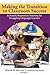 Making the Transition to Classroom Success by Andrea DeCapua