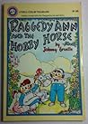 Raggedy Ann and the Hobby Horse by Johnny Gruelle