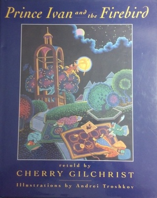 Prince Ivan and the Firebird (Hardcover)