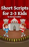 Short Scripts for...