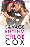 Savage Rhythm by Chloe Cox