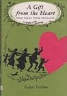 A Gift from the Heart: Folk Tales from Bulgaria