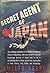 Secret Agent of Japan by Amleto Vespa