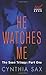 He Watches Me (Seen Trilogy #1)