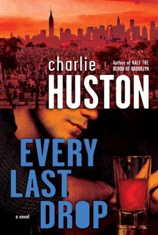 Every Last Drop (Joe Pitt, #4)