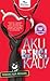 Aku Benci Kau!