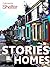Stories for Homes