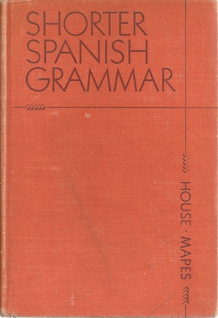 Shorter Spanish Grammar (Hardcover)