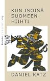 Kun isoisä Suomee...