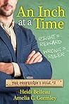 An Inch at a Time by Heidi Belleau