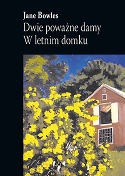 Dwie poważne damy / W letnim domku