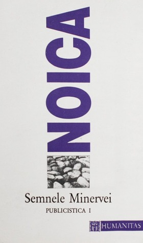 Semnele Minervei (Publicistica, #1)