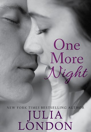 One More Night (Thrillseekers Anonymous, #2) by Julia London | Goodreads