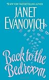 Back to the Bedroom by Janet Evanovich Back to the Bedroom by Janet Evanovich