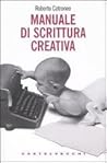 Manuale di scrittura creativa Manuale di scrittura creativa