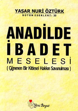 Anadilde İbadet Meselesi (Unknown Binding)