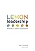 LEMON Leadership: Radically...