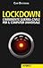 Lockdown: L'imminente guerra civile per il computer universale