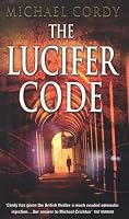 The Lucifer Code By Michael Cordy