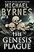 The Genesis Plague by Michael Byrnes
