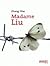 Madame Liu by Zhang Yihe