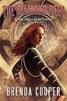 The Diamond Deep by Brenda Cooper