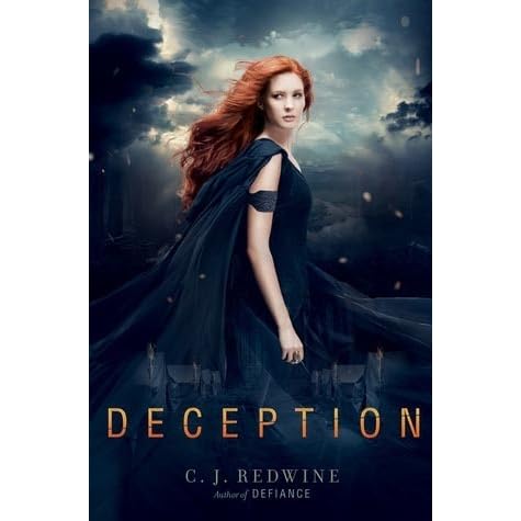 Deception Defiance 2 By C J Redwine