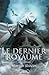 Les Cendres d'Auranos (Le Dernier Royaume, #1)