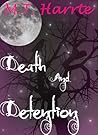 Death and Detention