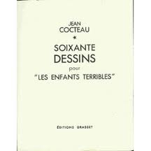 Soixante Dessins pour "Les Enfants Terribles"