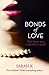 Bonds of Love by Sarah  K.