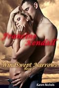 WindSwept Narrows: #7 Francine Kendall