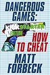 How to Cheat by Matt Forbeck