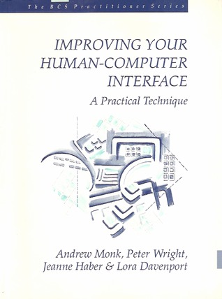 Improving Your Human-Computer Interface: A Practical Technique (Bcs Practitioner)