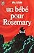 Un bébé pour Rosemary by Levin Ira Un bébé pour Rosemary by Levin Ira