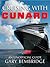 Cruising With Cunard - An Unofficial Guide