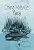 Yara by China Miéville