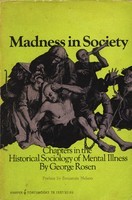 Madness In Society: Chapters in the Historical Sociology of Mental Illness (Hardcover)