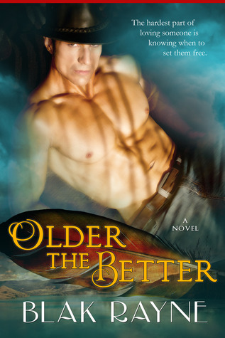 Older The Better (Kindle Edition)