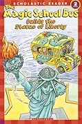 The Magic School Bus Builds The Statue Of Liberty