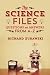 THE SCIENCE FILES Questions...