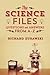 THE SCIENCE FILES Questions and Answers from A – Z