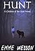 Hunt (Children of the Hunt Book 1)